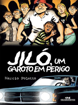 cover image of Jiló, um garoto em perigo